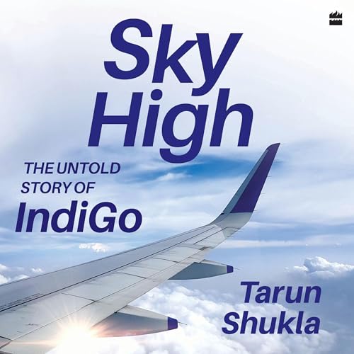 Sky High by Tarun Shukla episode artwork