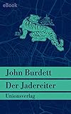 Der Jadereiter: Kriminalroman. Jitpleecheep ermittelt in Bangkok (1) (Unionsverlag Taschenbücher)
