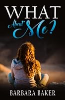What About Me? 0228622832 Book Cover