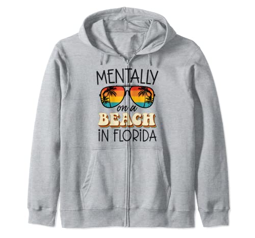 Florida Dreaming Snowbirds Mentally On A Beach In Florida Zip Hoodie