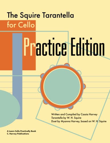 C. Harvey Publications The Squire Tarantella for Cello Practice Edition