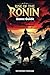 Produktbild RISE OF THE RONIN GAME GUIDE: Expert Tips, Hidden Features, and Everything You Need to Know for Your Journey to Unlock the Full Potential