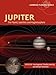 Jupiter: The Planet, Satellites and Magnetosphere (Cambridge Planetary Science)