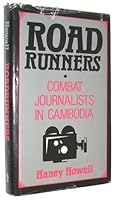 Road Runners:  Combat Journalists In Cambodia 087364526X Book Cover