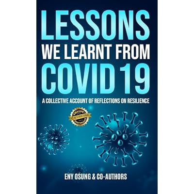 LESSONS WE LEARNT FROM COVID 19