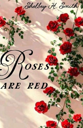 Roses are Red