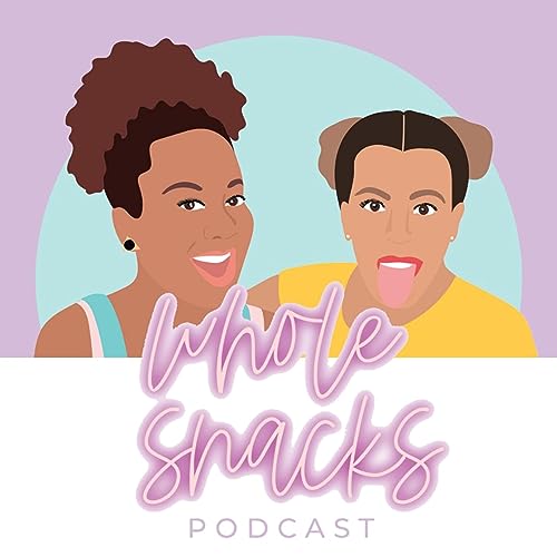 Couverture de Whole Snacks Podcast