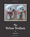 The Bichon Brothers
