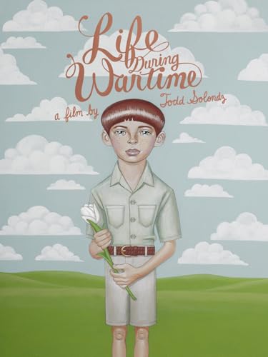 Life During Wartime Life During Wartime