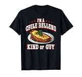 Lustig, ich Bin EIN chilenischer Relleno-Typ, der mexikanisches Essen liebt T-Shirt