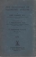 The Essentials of Volumetric Analysis B000M2FHPO Book Cover