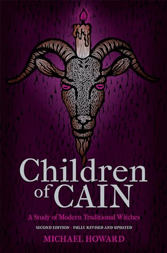 Children of Cain: A Study of Modern Traditional Witches