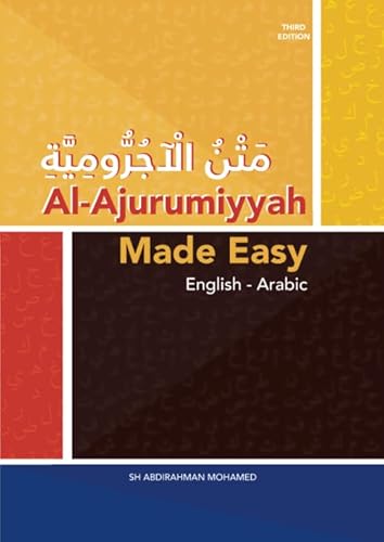 Al-Ajurumiyyah Made Easy: English - Arabic