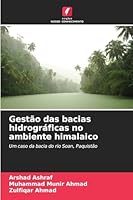 Gestão das bacias hidrográficas no ambiente himalaico (Portuguese Edition) 6208974054 Book Cover