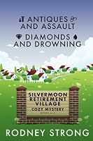 Silvermoon Retirement Village Cozy Mysteries 4-5 (Silvermoon Retirement Village Cozy Mystery) 1991155689 Book Cover