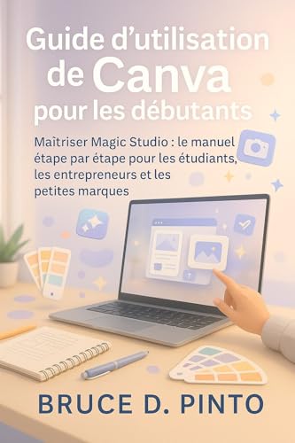 Guide Canva pour débutants : le manuel Magic Studio pour entrepreneurs - 2