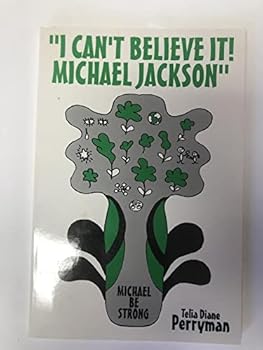 "I Can't Believe It! Michael Jackson": Michael Be Strong
