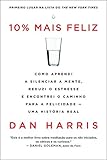 10% Mais Feliz (Em Portugues do Brasil)