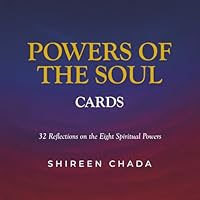 Powers of the Soul Cards: 32 Reflections on the Eight Spiritual Powers B0G4D7XP5Z Book Cover