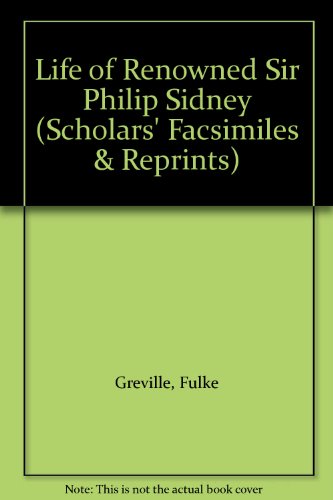 Life of Renowned Sir Philip Sidney 0820113905 Book Cover