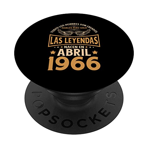 Cumpleaños Hombre Regalos Las Leyendas Abril 1966 PopSockets PopGrip Intercambiable