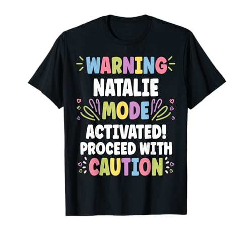 NATALIE Personalized Name Funny Cute Custom NATALIE Name T-Shirt