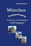 hofbräuhaus münchen parken  München Stadtspaziergang vom Stachus zum Hofbräuhaus: mit Geschichte und Episoden vom 12. – 19. Jahrhundert