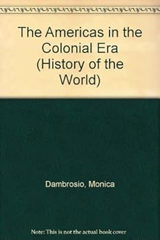 Hardcover The Americas in the Colonial Era Book