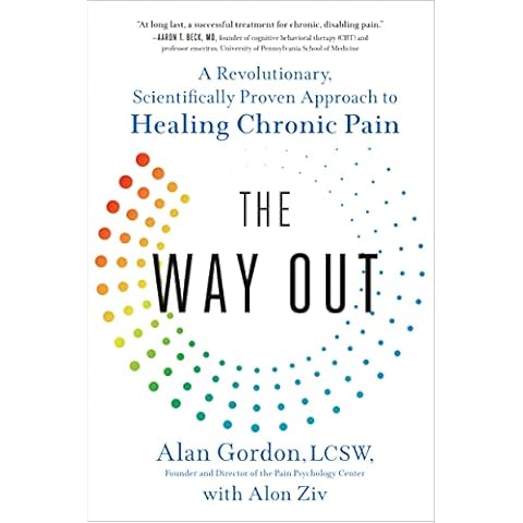 The Way Out: A Revolutionary, Scientifically Proven Approach to Healing Chronic Pain Cover