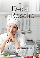 A Debt For Rosalie 1444848054 Book Cover