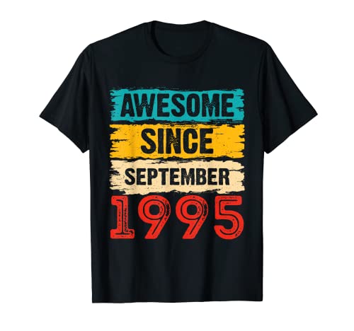 Regalos de cumpleaños 28 años impresionantes desde septiembre de 1995 Camiseta