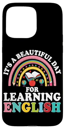 ELL Teacher & ESL Teacher, Multilingual Teacher Appreciation Case for iPhone 15 Pro Max