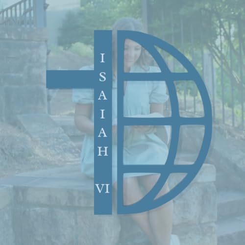 The Isaiah VI Podcast cover art