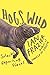 Hogs Wild: Selected Reporting Pieces