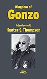  Kingdom of Gonzo: Interviews (Critica Diabolis)