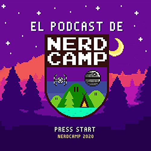 El Podcast de Nerd Camp Titelbild