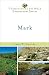 Mark (Understanding the Bible Commentary Series)