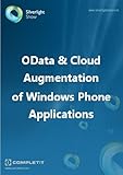 OData & Cloud Augmentation of Windows Phone Apps (English Edition)