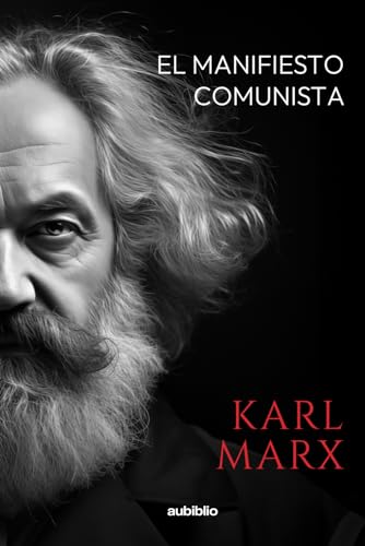 EL MANIFIESTO COMUNISTA (Spanish Edition) [Spanish] B094LDWL4N Book Cover