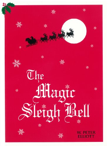 The Magic Sleigh Bell (Not a series)