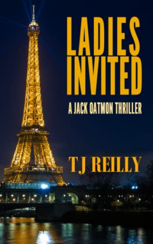 Ladies Invited (Jack Oatmon Thriller)