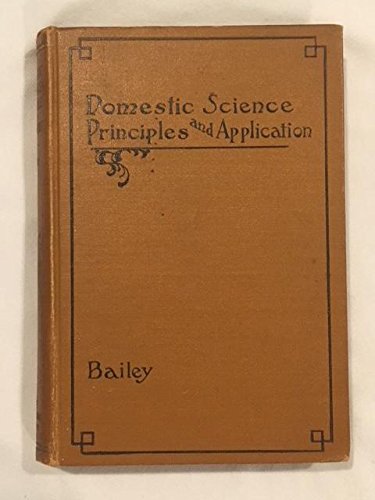 Domestic Science Principles and Application B000NZFD8G Book Cover