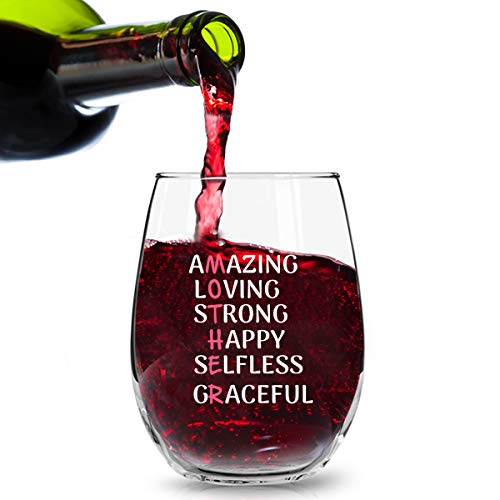 Mother Wine Glass With Affectionate, Loving Words- Best Mom Wine Glass Gift- Gag Mother’s Day Gift- Funny Birthday Present For Mom From Daughter, Son Or Friends- Gift Idea For New Mom- Usa Made #TOP2
