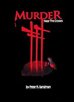 Murder Near the Crosses 0976995832 Book Cover
