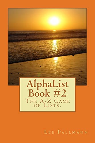 AlphaList Book #2: The A-Z Game of Lists. (AlphaList Puzzle Books)