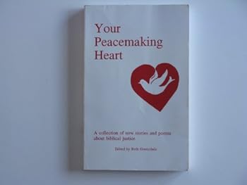Paperback Your Peacemaking Heart Book