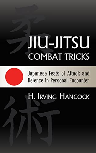Jiu-Jitsu Combat Tricks: Japanese Feats of Atta... 1633911845 Book Cover