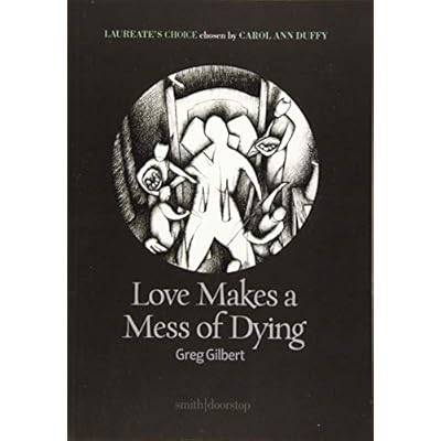 Love Makes a Mess of Dying