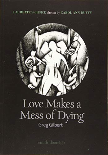 Love Makes a Mess of Dying