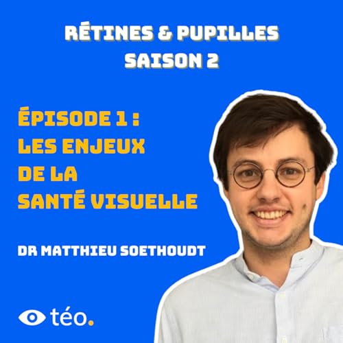 『#1- Les enjeux de la santé visuelle avec Dr Southoedt』のカバーアート